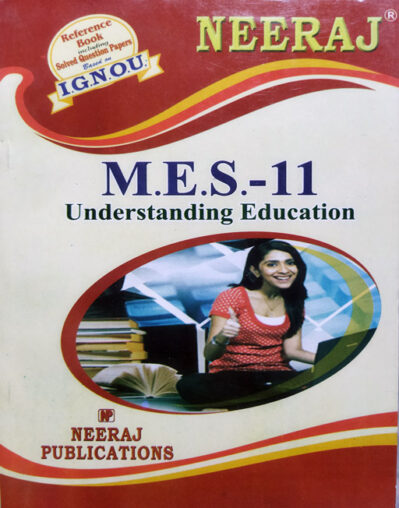 Neeraj IGNOU M.E.S 11 Understanding Education